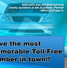 Have the most memorable Toll-Free Vanity number in Town!